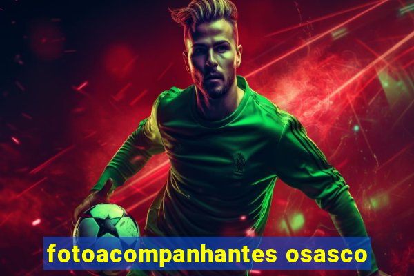 fotoacompanhantes osasco